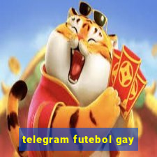 telegram futebol gay